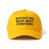 Ron Paul Was Right About Everything Hat