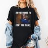 Brian McGinnis No One Wants To Fight For Israel Shirt 2