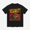 Cat I Am Yelling Carl Shirt 8 Cat I Am Yelling Carl Shirt