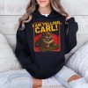 Cat I Am Yelling Carl Shirt 4