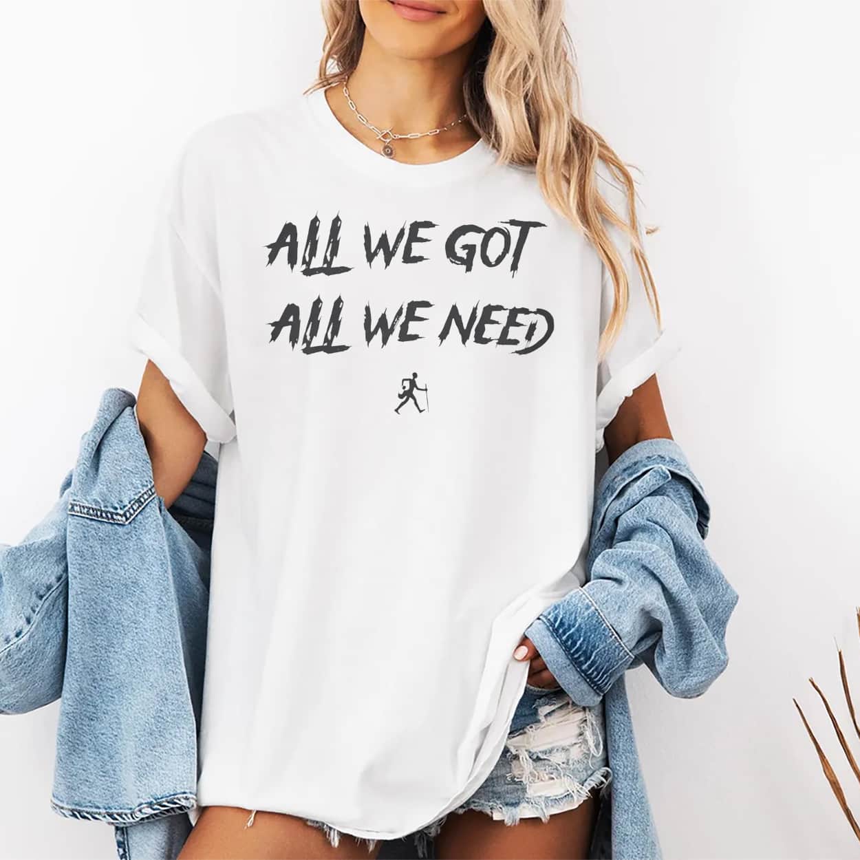 KD Daniels All We Got All We Need Shirt 2 KD Daniels All We Got All We Need Shirt 2