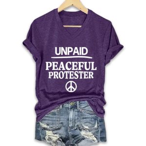 Women's Unpaid Peaceful Protester Print T-Shirt