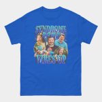 Syndrome Down Vibes Up Shirt