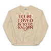 Zendaya To Be Loved Is To Be Known Shirt1