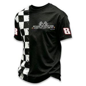 Because You Never Know When The Last One Is Kyle Busch Shirt (1)