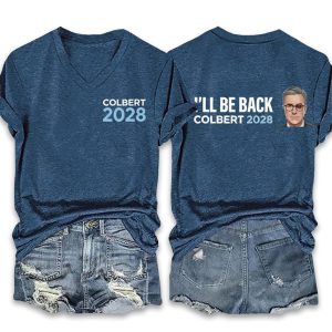 Colbert 2028 I'll Be Back Shirt