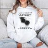 I Used To Fear The Black Mold In My Apartment But Now I Understand It Shirt 4