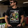 In Memory Of Kyle Busch 1985-2026 Thank You For The Memories Shirt