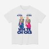 Jaxson Hayes Erika Kirk Are Druski Kirk White Chicks Shirt