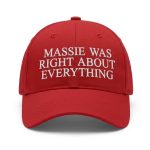 Massie Was Right About Everything Hat