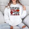 My Wife Says If I Watch One More Hoosiers Game She's Gonna Leave Me Shirt (4)