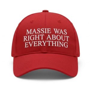 Massie Was Right About Everything Hat (1)