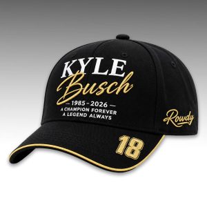 Kyle Busch 1985 2026 A Champion Forever A Legend Always Hat