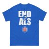 2026 Cubs End ALS Shirt