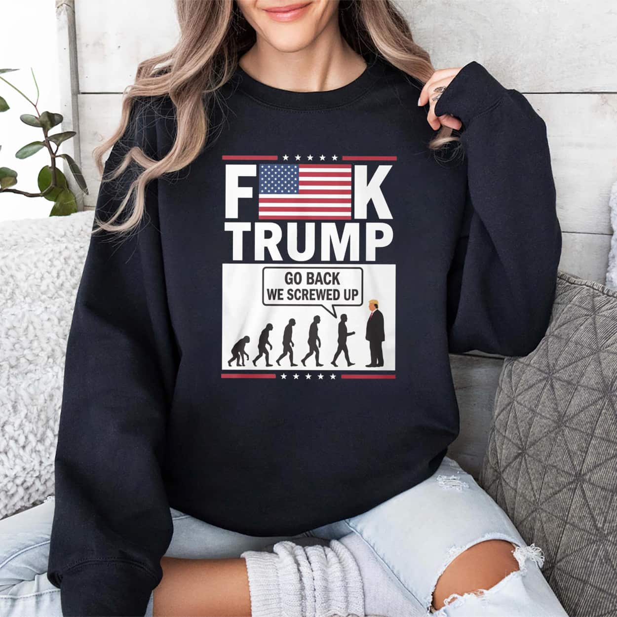 Fk Trump Go Back We Screwed Up Shirt 3 Fk Trump Go Back We Screwed Up Shirt 3
