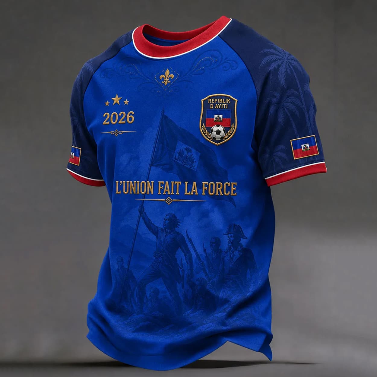 Haiti World Cup 2026 L'Union Fait La Force Shirt Haiti World Cup 2026 L'Union Fait La Force Shirt