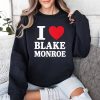 I Love Blake Monroe Shirt (3)