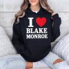 I Love Blake Monroe Shirt (4)
