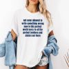 Not Even Allowed To Write Something Wrong Now In This Perfect World Shirt 5 Not Even Allowed To Write Something Wrong Now In This Perfect World Shirt (2)