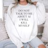 Ayo Edebiri Do Not Talk To Me About AI I Will Kill Myself Shirt (3)