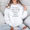 Ayo Edebiri Do Not Talk To Me About AI I Will Kill Myself Shirt (4)