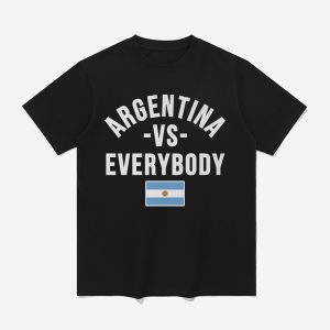 Argentina Vs Everybody Shirt