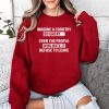 Imagine A Country So Great Even The People Who Hate It Refuse To Leave Shirt (3)