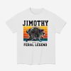 Jimothy Raccoon Seattle Feral Legend Shirt