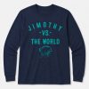 Jimothy Vs The World Shirt1