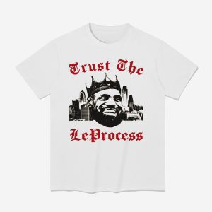 LeBron James Trust The LeProcess Shirt 1