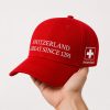 Switzerland Great Since 1291 Hat