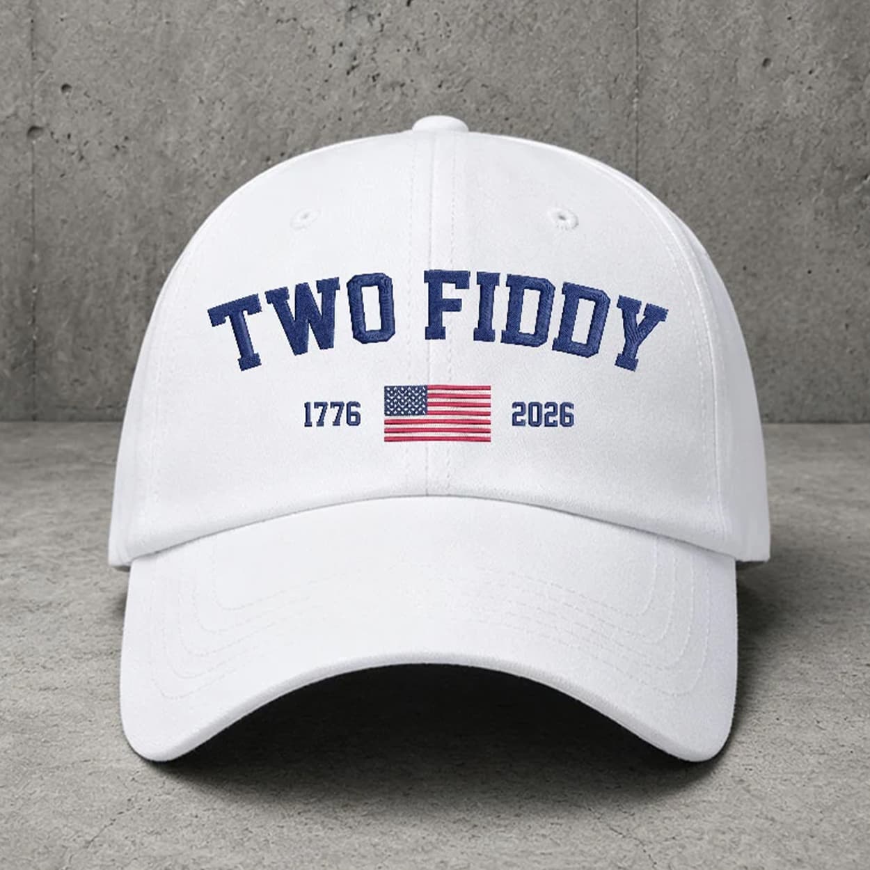 Unisex Two Fiddy 1776-2026 Hat