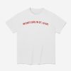 Worst Girl In St Louis Shirt