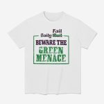 Zack Polanski Daily Fail Beware The Green Menace Shirt