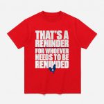 Zack Wheeler That's A Reminder For Whoever Needs To Be Reminded Shirt