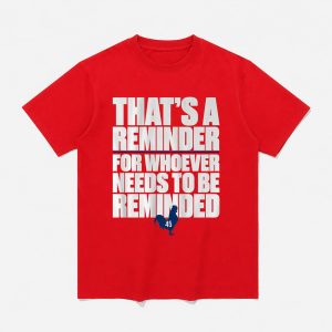 Zack Wheeler Thats A Reminder For Whoever Needs To Be Reminded Shirt 1