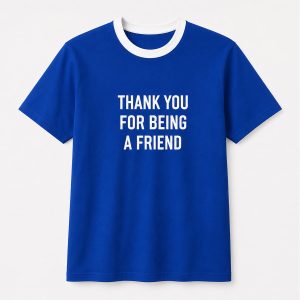 Tom Holland Thank You For Being A Friend Shirt