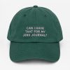 Can I Have That For My Junk Normal Hat