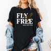Fly Free Jackie 2012 2026 Shirt 2