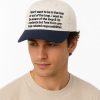 I Don't Want To Be In The Loop Or Out Of The Loop Hat