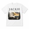 Jackie Forever Our Queen Shirt