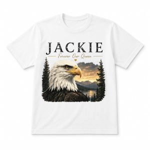 Jackie Forever Our Queen Shirt