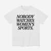 Mike McDaniel Nobody Watches Women's Sports Shirt (1)