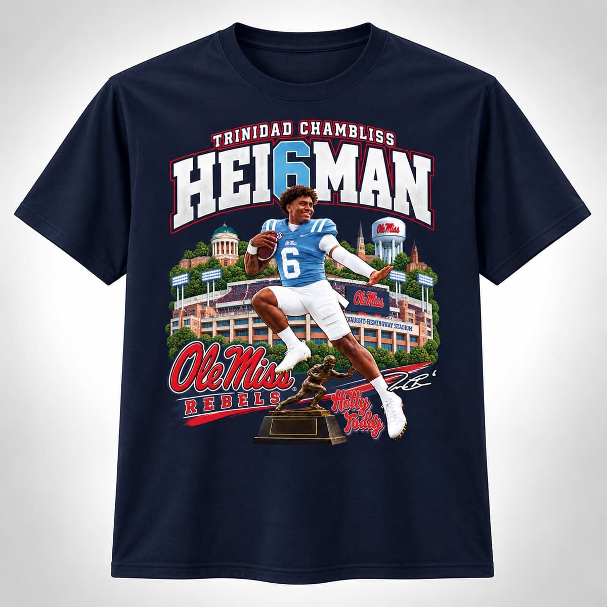 2026 Trinidad Chambliss Hei6man Ole Miss Hotty Toddy Shirt 1 2026 Trinidad Chambliss Hei6man Ole Miss Hotty Toddy Shirt