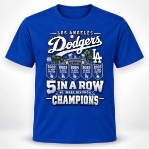 2026 Congrats Dodgers 5 In A Row Division Champs Shirt