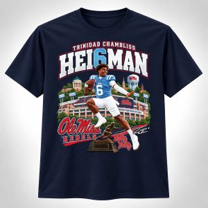2026 Trinidad Chambliss Hei6man Ole Miss Hotty Toddy Shirt