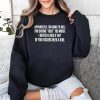 Apparently Im Going To Hell For Saying Fuck Too Much Shirt 3