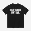 Brady Tkachuk Can't Read Shirt