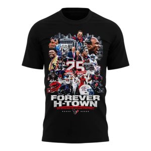 25 Season Of Texans Forever H Town Shirt