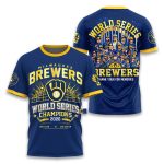 2026 Brewers World Series Champions 3D Shirt